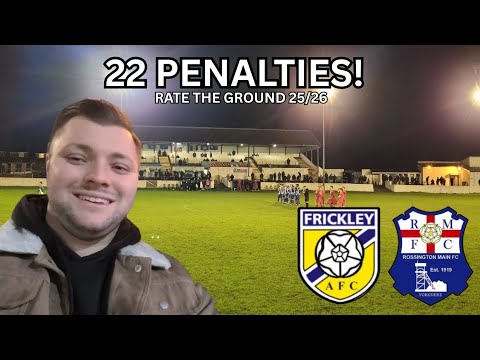 22 PENALTIES LATER... Frickley Athletic Vs Rossington Main: Rate The Ground 25/26