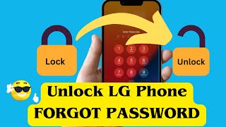 How To Unlock LG Phone Forgot Password Using 7 Methods | Real Tricks