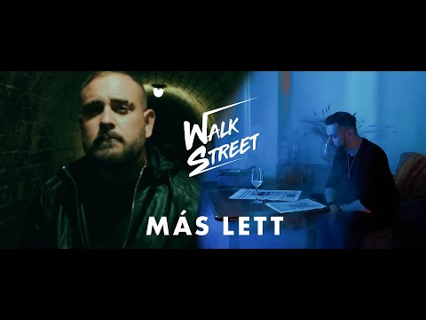 Walk Street - Más Lett (Official Music Videoclip)