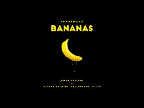 Trademark - Bananas (Gwen Stefani x Oliver Heldens & Gregor Salto)