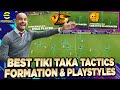 eFootball 2023 | Best Tiki Taka Formation & Playstyles - Hole Player vs Creative Playmaker! Tutorial