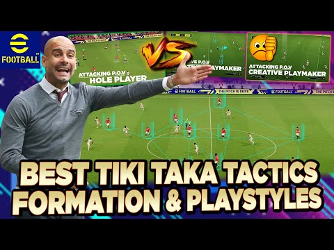 eFootball 2023 | Best Tiki Taka Formation & Playstyles - Hole Player vs Creative Playmaker! Tutorial