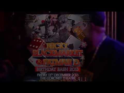 Nicky blackmarket & Fatman D birthday set from 2013