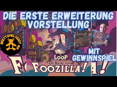 The Loop- Die Rache von Foozilla - mit Gewinnspiel- Brettspiel Teddy- Board Games