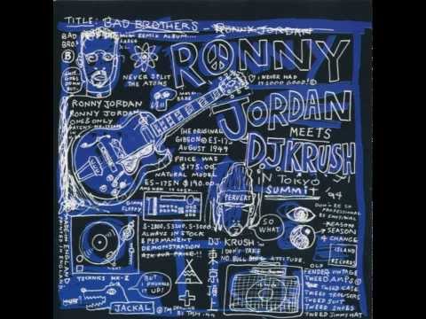 DJ Krush meets Ronny Jordan - So What! (Tuff  'n' Smooth Mix)