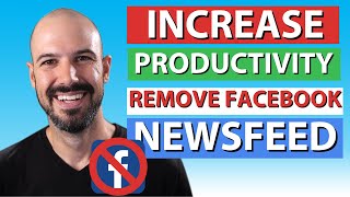 How To Disable Facebook Newsfeed And Increase Productivity