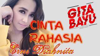 Download lagu Cinta Rahasia - Erni Diahnita - GITA BAYU Reborn (Cover) mp3
