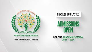 Admissions Open for the Academic Session 2023 – 2024 | Ruby Park Public School | Apply Now Thumbnail