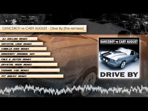 Danceboy vs Cary August - Drive by (megamix sampler)