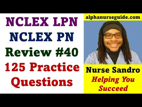 NCLEX PN Questions and Answers #40 | NCLEX PN Review | 125 Practice NCLEX Questions