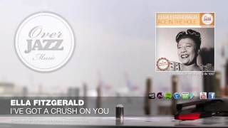 Ella Fitzgerald - I've Got A Crush On You (1957)