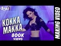 Kokka Makka Kokka - Devi | Official Song Making Video | Prabhudeva, Tamannaah, Sonu Sood