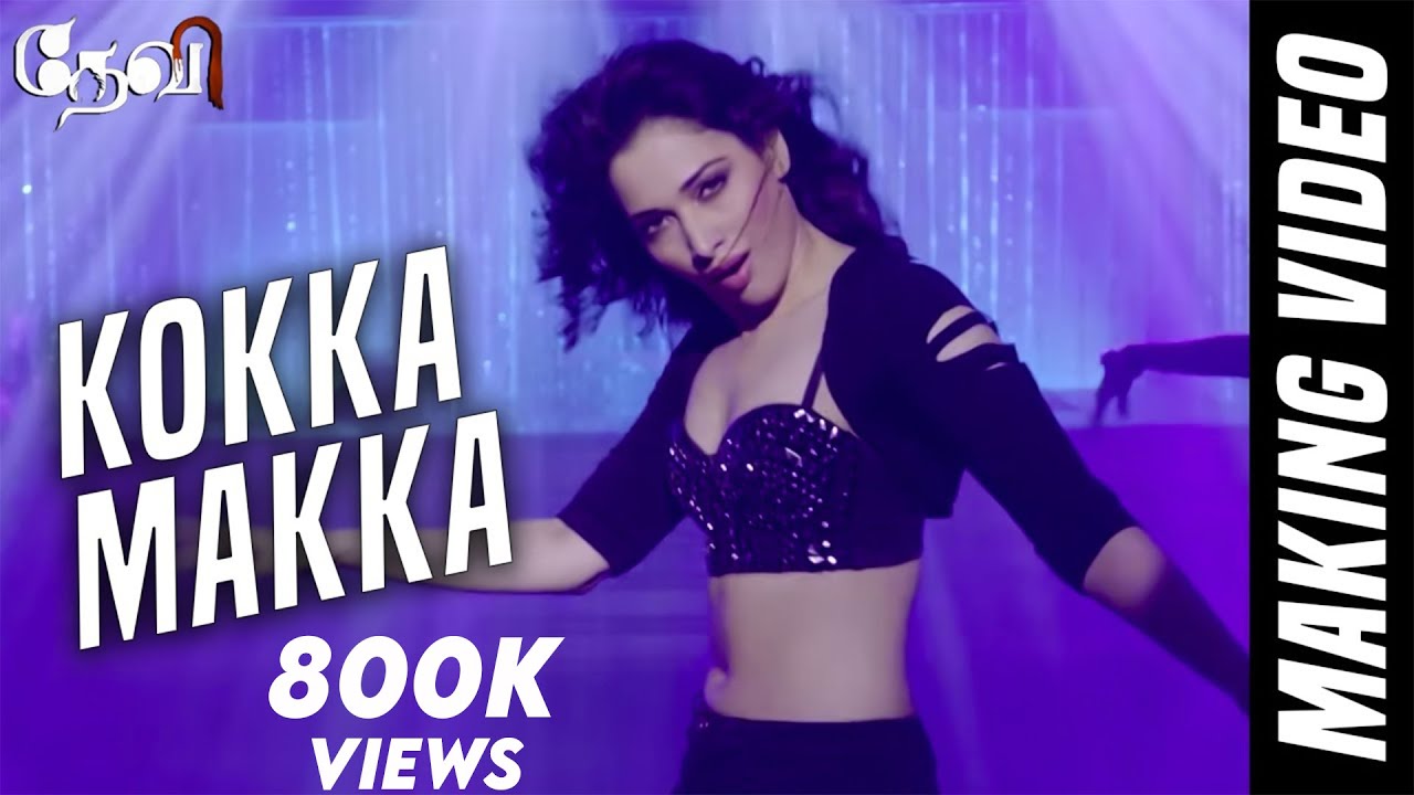 Official Making Video Of Kokka Makka Kokka Song From Devi