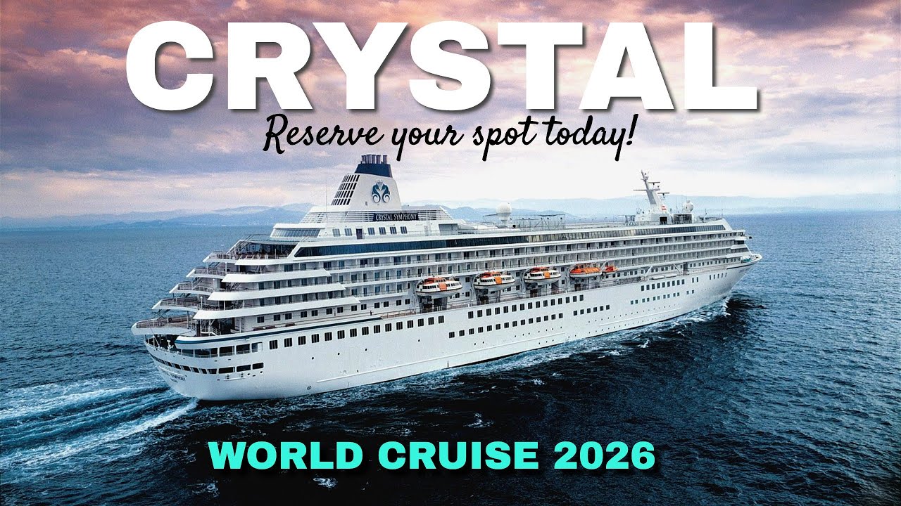 Book Your World Cruise With Crystal | 2026 Onboard Crystal Serenity