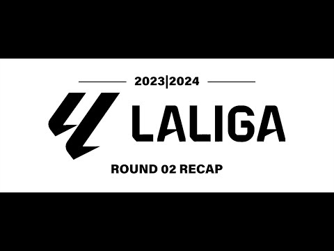 LaLiga 2023-2024 | Matchday 02 Highlights | All Matches