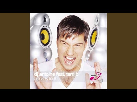 Back & Forth (DJ Antoine vs Mad Mark 2 Step Mix)