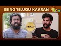 Being Telugu Kaaran | Mr.Bhaarath | FT. Finally  | Adithya TV