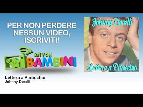 Johnny Dorelli - Lettera a Pinocchio