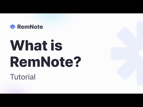 What is RemNote? - Get Started in 2 Minutes