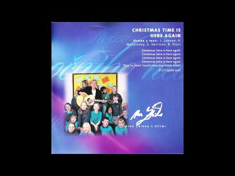 Miro Žbirka a děti - Christmas time is here again, 2000