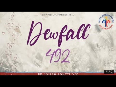 Dewfall 492 - why are you disturbed?
