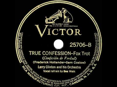 1938 HITS ARCHIVE: True Confession - Larry Clinton (Bea Wain, vocal)