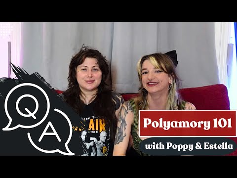 Polyamory 101 - Live Q&A With Poppy + Estella | JOYclub UK