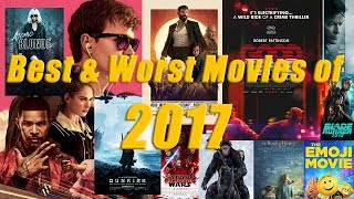 Best & Worst Movies of 2017