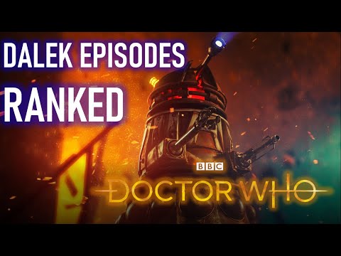 Doctor Who || Dalek Episodes Ranked