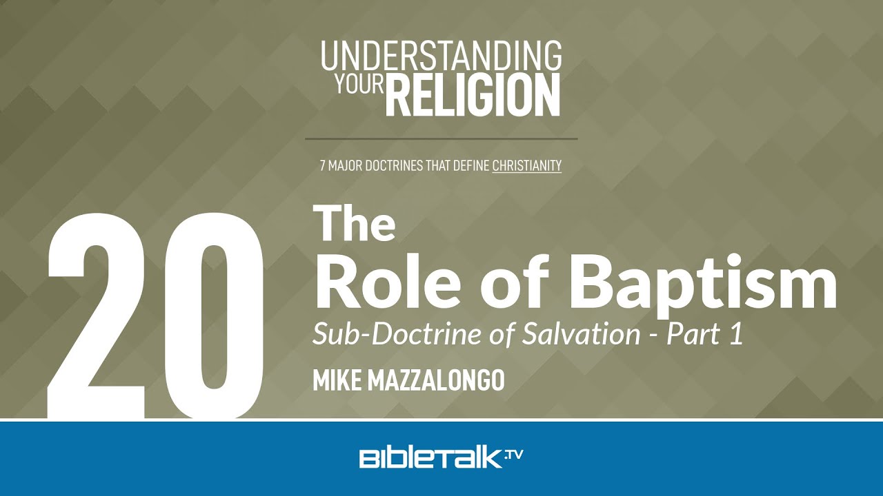 20. The Role of Baptism