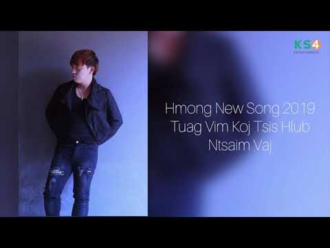 Ntsaim Vaj New Song 2019 - Tuag Vim Koj Tsis Hlub [ AUDIO ]