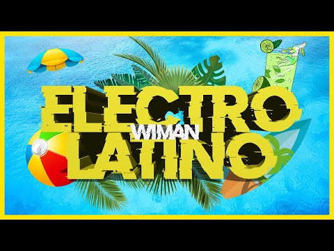 Sesion VERANO 2022 | MIX Electro Latino, Reggaeton Antiguo by wiman