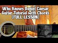 Daniel Caesar Who Knows Guitar Tutorial With Chords How To Play