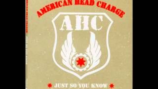 American Head Charge - Real Life