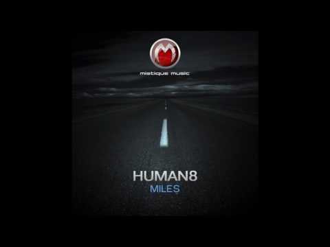 download lagu mp3 mp4 Human8 Miles ALBUM Mistiquemusic, download mp3 Human8 Miles ALBUM Mistiquemusic free download mp3, download mp3 Human8 Miles ALBUM Mistiquemusic