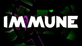 (FEATURED!) Immune by DonutTV (me!) (Insane 8/9*) - GD 2.1
