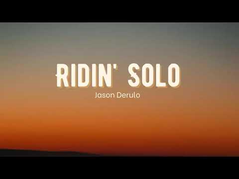 Vietsub | Ridin' Solo - Jason Derulo | Lyrics Video