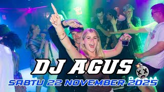 Download lagu DJ AGUS TERBARU SABTU 22 NOVEMBER 2025 FULL BASS || ATHENA BANJARMASIN mp3