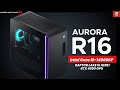 Alienware Aurora R16: Core i9-14900KF + RTX 4090!