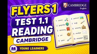 FLYERS 1 TEST 1.1 READING CAMBRIDGE SMART