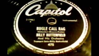 "Bugle Call Rag" - Billy Butterfield & His Orchestra (1947 Capitol)