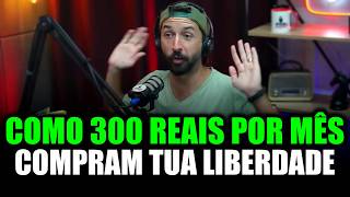 ADEUS CLT O PLANO BRUTAL PARA FICAR LIVRE COM 300 POR MÊS