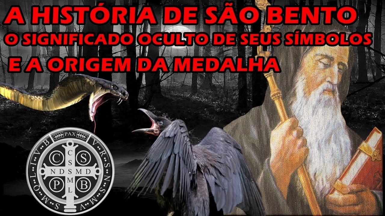A História de São Bento e Seus Símbolos - História Por Outros Olhos