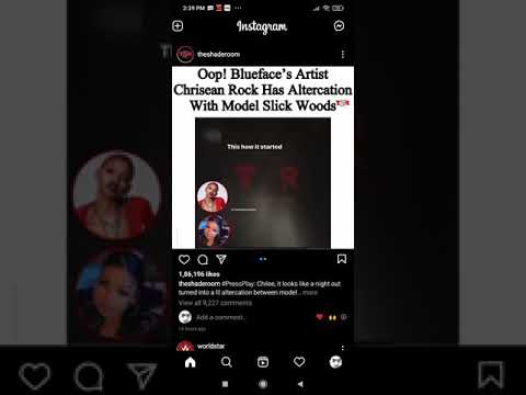 Blueface's artist Chrisean Rock fight after an altercation with Model Slick Woods