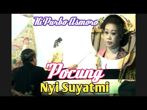 Nyi Suyatmi 'Pocung' - Ki Purbo Asmoro - Wayang Kulit