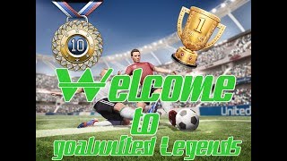 Welcome to goalunited LEGENDS!