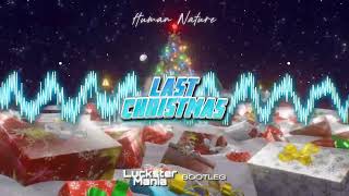 Human Nature - Last Christmas (LucksterMania Fun Bootleg )