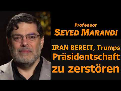IRAN BEREIT, Trumps Präsidentschaft zu zerstören / Prof. Seyed Marandi in Teheran Video-Thumbnail von YouTube