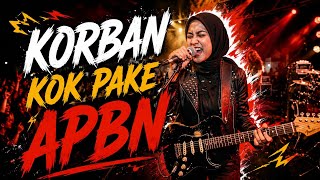Download lagu KURBAN KOK PAKAI DANA APBN - lagu rock kritik sosial ( gitaris gadungan ) mp3