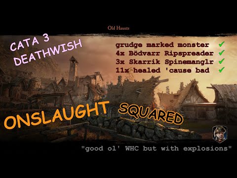 Witch Hunter Captain - Cata 3 Deathwish Onslaught Squared - Old Haunts - Vermintide 2
